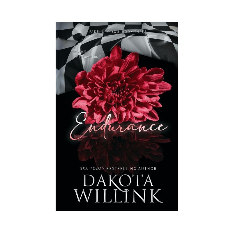 Endurance - (Fade Into You) by  Dakota Willink (Paperback), 1 of 2