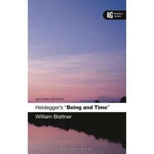 Heidegger's 'Being and Time' - (Reader's Guides) 2nd Edition by  William Blattner (Hardcover) - 1 of 1