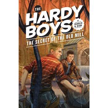 The Secret of the Old Mill - (Hardy Boys) by Franklin W Dixon