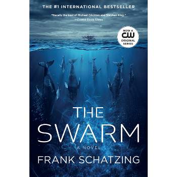 The Swarm - by  Frank Schatzing (Paperback)