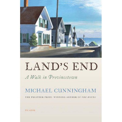 Land's End - by  Michael Cunningham (Paperback)