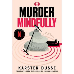 Murder Mindfully - by Karsten Dusse - 1 of 1