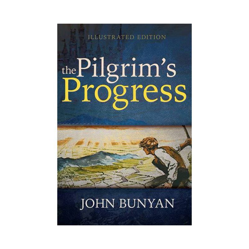 The Pilgrim's Progress (Illustrated Edition) - by  John Bunyan (Paperback), 1 of 2