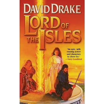 Lord of the Isles - by  David Drake (Paperback)