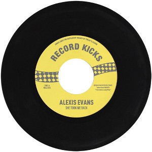 Alexis Evans - She Took Me Back / It's All Over Now (vinyl 7 inch single) - 1 of 1