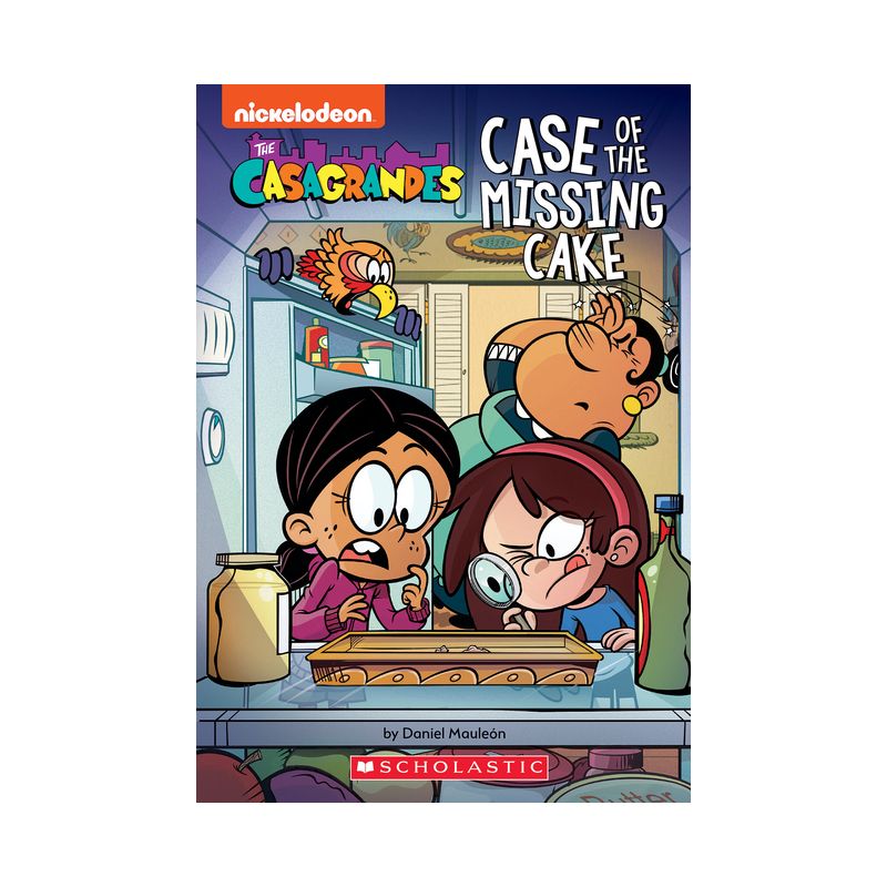 Case of the Missing Cake (the Casagrandes Chapter Book #1) - by  Daniel Mauleon (Paperback), 1 of 2