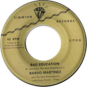 Bardo Martinez - Bad Education (vinyl 7 inch single) - 1 of 1