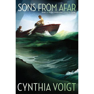 Sons from Afar, 6 - (Tillerman Cycle) by  Cynthia Voigt (Paperback)