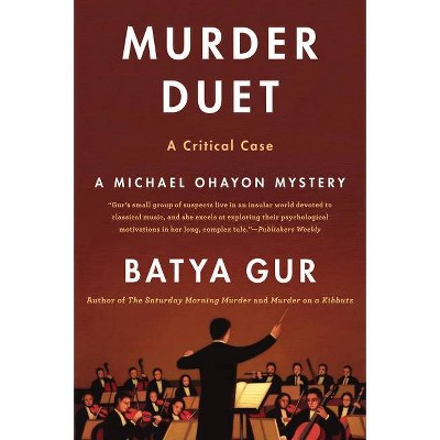 Murder Duet - (Michael Ohayon) by  Batya Gur (Paperback)