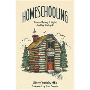 Homeschooling - by  Yurich Ginny Med (Hardcover) - 1 of 1