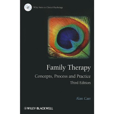 Family Therapy - Concepts, Process And Practice 3e - (wiley