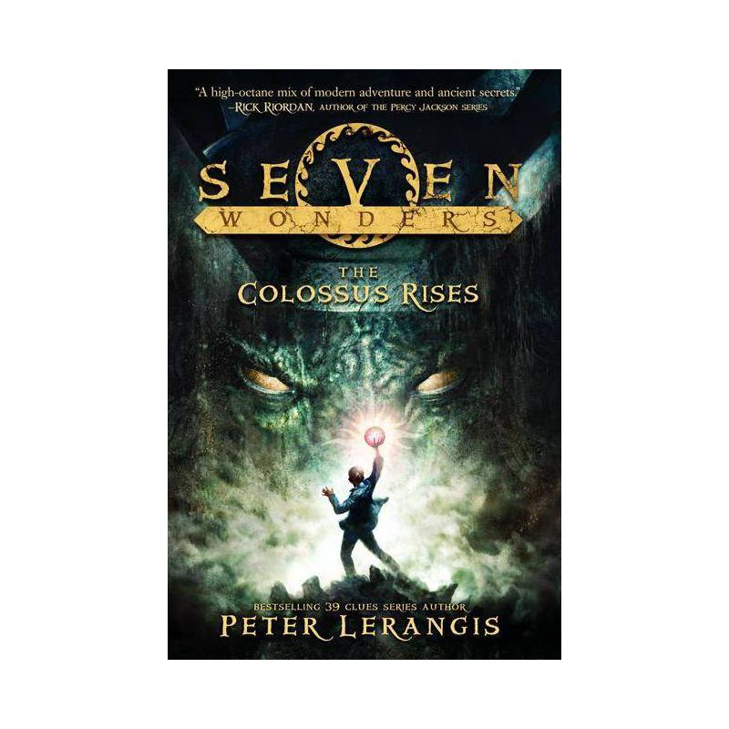 The Colossus Rises ( Seven Wonders) (Hardcover) by Peter Lerangis, 1 of 2