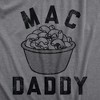 Mens Mac Daddy T Shirt Funny Macaroni Cheese Pasta Noodles Tee For Guys - Crazy Dog Men's T Shirt - 2 of 4