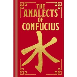 The Analects of Confucius - (Arcturus Ornate Classics) (Hardcover) - 1 of 1