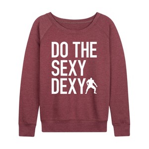 Women's - Instant Message - Do The Sexy Dexy Lightweight French Terry Wide Neck Long Sleeve Graphic Shirt - 1 of 4