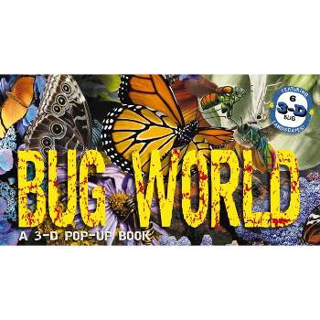 Bug World - (Pop-Up World!) by  Thomas Nelson (Hardcover)