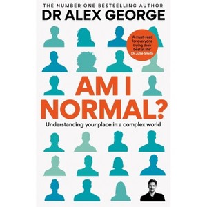 Am I Normal? - by  Alex George (Hardcover) - 1 of 1
