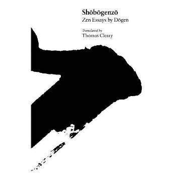 Shobogenzo - by  D&#333 & gen D&#333 & gen (Paperback)