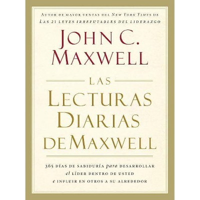 Las Lecturas Diarias de Maxwell - by  John C Maxwell (Hardcover)