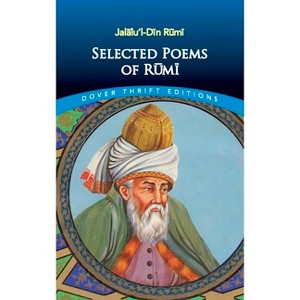 Selected Poems of Rumi - (Dover Thrift Editions: Poetry) (Paperback) - 1 of 1