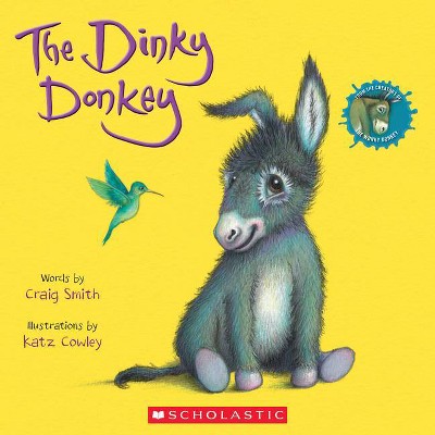 The Dinky Donkey - by Craig Smith (Paperback)