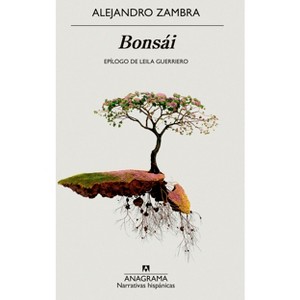 Bonsai -V2* - by  Alejandro Zambra (Paperback) - 1 of 1