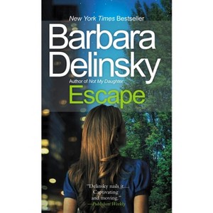 Escape - by  Barbara Delinsky (Paperback) - 1 of 1