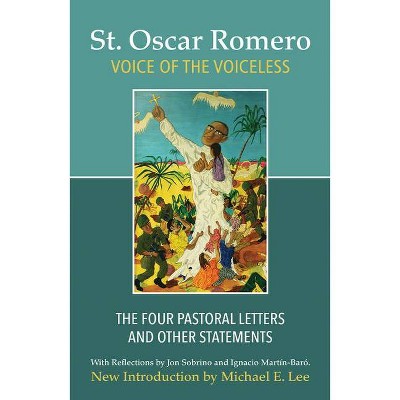 Voice of the Voiceless - by  Oscar Romero (Paperback)