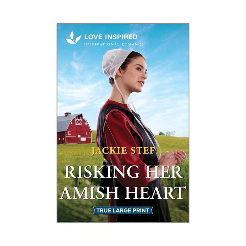 Risking Her Amish Heart - (Bird-In-Hand Brides) Large Print by  Jackie Stef (Paperback), 1 of 2