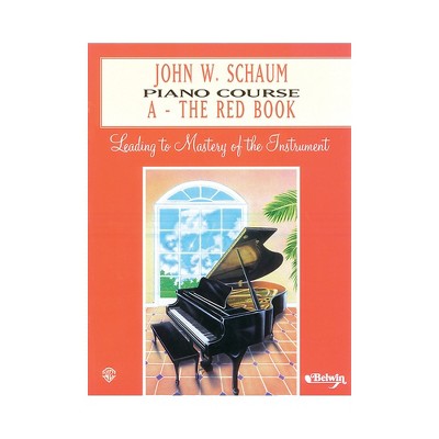 Alfred John W. Schaum Piano Course A The Red Book A The Red Book