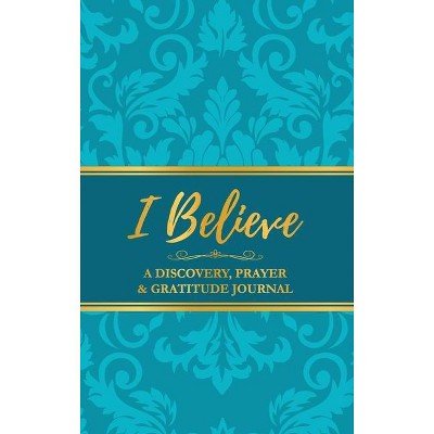 I believe - by  Ify Odugbemi (Hardcover)