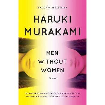 Men Without Women - (Vintage International) by  Haruki Murakami (Paperback)