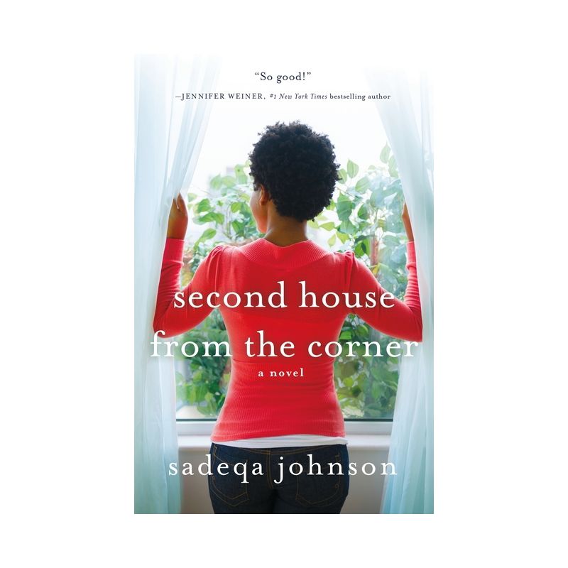 Second House from the Corner - by Sadeqa Johnson (Paperback), 1 of 2