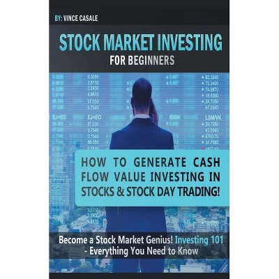 Stock Market Investing For Beginners - by  Vince Casale (Paperback)