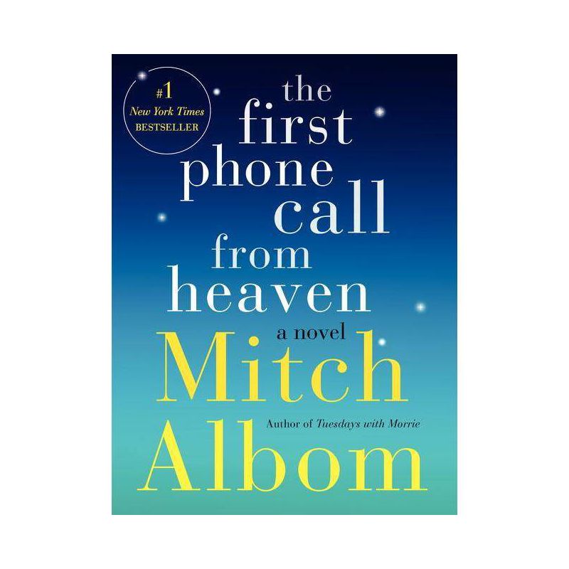 The First Phone Call from Heaven (Reprint) (Paperback) by Mitch Albom, 1 of 2