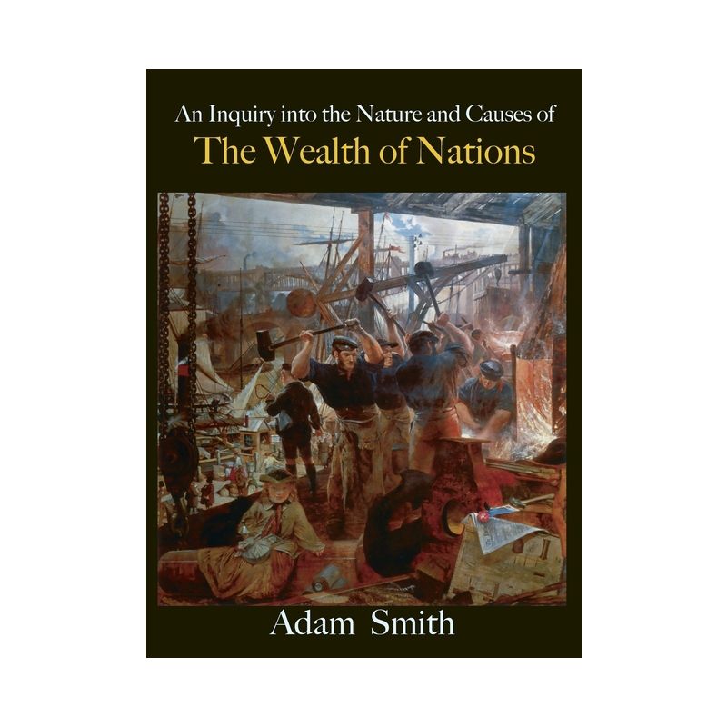 The Wealth of Nations - by  Adam Smith (Hardcover), 1 of 2