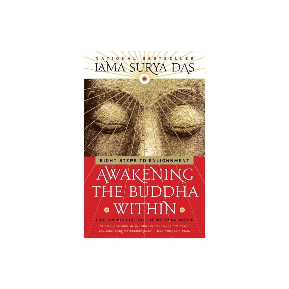 Awakening the Buddha Within - by Lama Surya Das (Paperback)