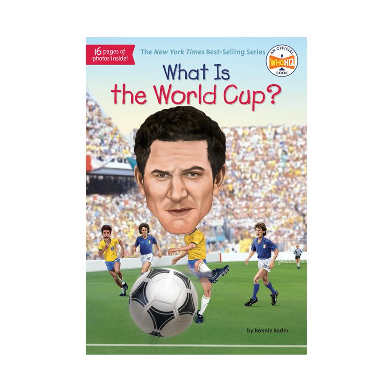 What Is The World Cup - By Bader Bonnie (Paperback), 1 of 2