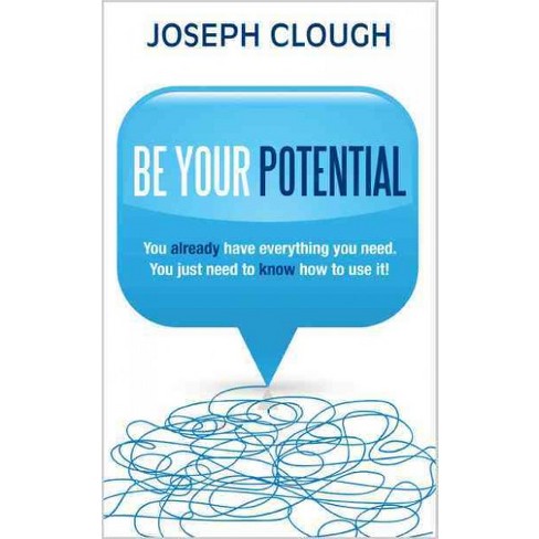 Be Your Potential - by  Joseph Clough (Paperback) - image 1 of 1