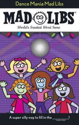 Dance Mania Mad Libs - by  Roger Price & Leonard Stern (Paperback)