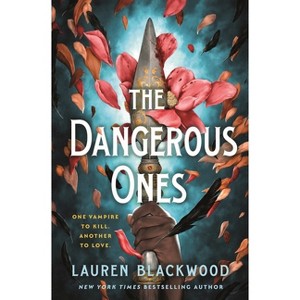 The Dangerous Ones - by  Lauren Blackwood (Hardcover) - 1 of 1