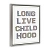 Stupell Industries Long Live Childhood Florals Floating Frame Canvas Art - 2 of 4