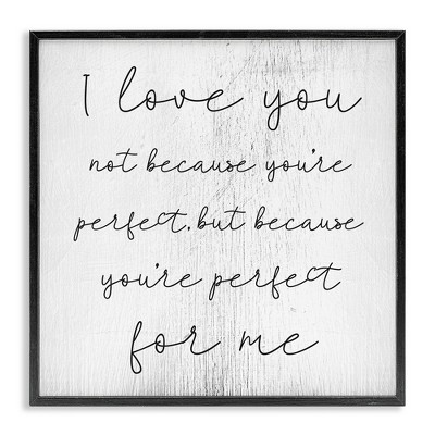 Stupell Industries Love Not Perfect Inspirational Romance, 17" x 17"