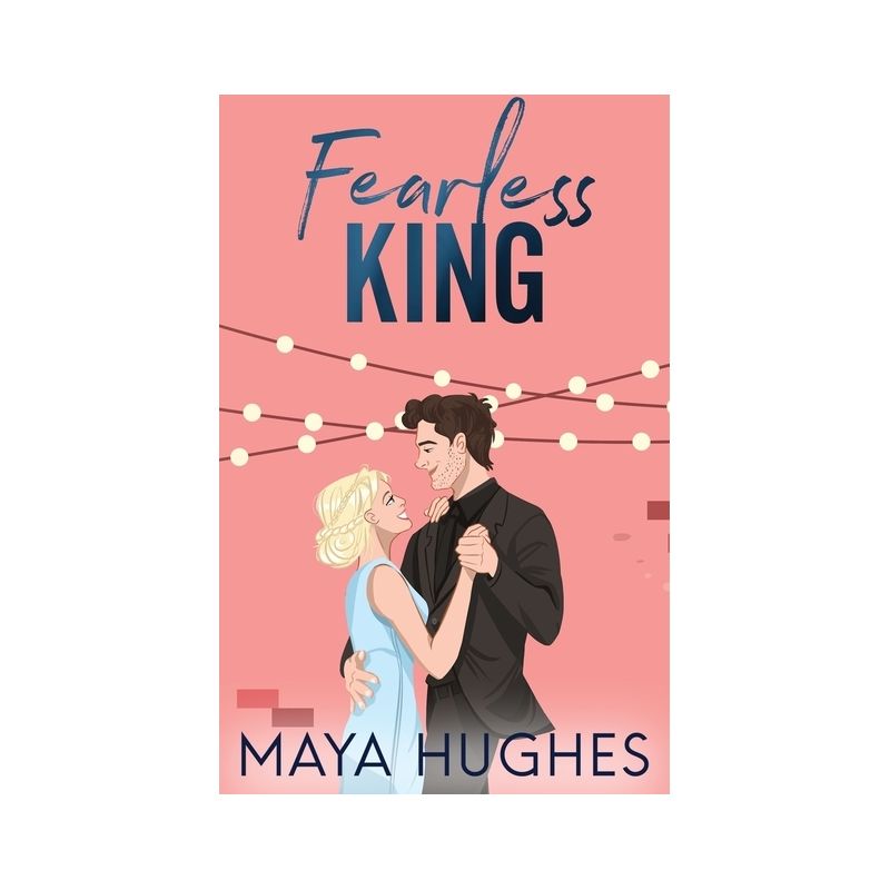 Fearless King - by  Maya Hughes (Paperback), 1 of 2