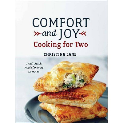 Comfort and Joy - by  Christina Lane (Hardcover)