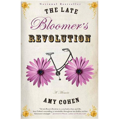  The Late Bloomer's Revolution - by  Amy Cohen (Paperback) 