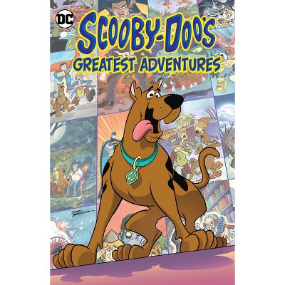 Scooby-Doo's Greatest Adventures (New Edition) - by  John Rozum (Paperback)