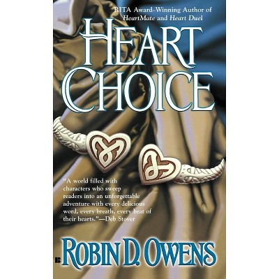 Heart Choice - (Celta Novel) by  Robin D Owens (Paperback)