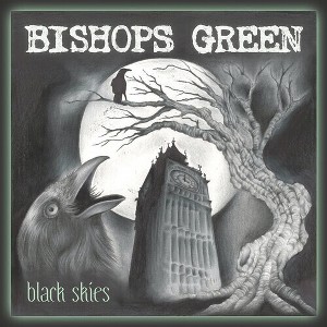 Bishops Green - Black Skies (Vinyl) - 1 of 1