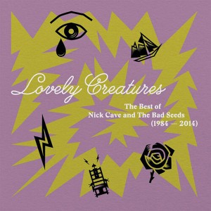 Nick Cave & Bad Seeds - Lovely Creatures: The Best of Nick Cave and The Bad Seeds (1984-2014) - 1 of 1